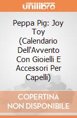 Calendario Dell'Avvento Di Peppa Pig Con Gioielli E Accessori Per Capelli gioco