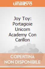 Joy Toy: Portagioie Unicorn Academy Con Carillon giochi