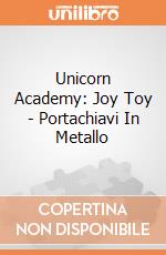 Unicorn Academy: Joy Toy - Portachiavi In Metallo giochi