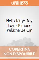 Hello Kitty: Joy Toy - Kimono Peluche 24 Cm giochi
