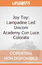 Joy Toy: Lampadine Led Unicorn Academy Con Luce Colorata giochi