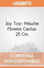 Joy Toy: Peluche Flowies Cactus 25 Cm giochi