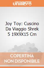 Joy Toy: Cuscino Da Viaggio Shrek 5 19X9X15 Cm giochi