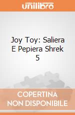 Joy Toy: Saliera E Pepiera Shrek 5 giochi