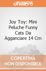 Joy Toy: Mini Peluche Funny Cats Da Agganciare 14 Cm giochi
