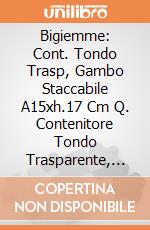 Bigiemme: Cont. Tondo Trasp, Gambo Staccabile A15xh.17 Cm Q. Contenitore Tondo Trasparente, Gambo Staccabile, A 15 X H. 17 Cm giochi
