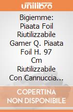 Bigiemme: Piaata Foil Riutilizzabile Gamer Q. Piaata Foil H. 97 Cm Riutilizzabile Con Cannuccia Carta Gamer giochi