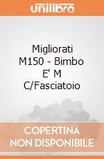 Migliorati M150 - Bimbo E' M C/Fasciatoio gioco