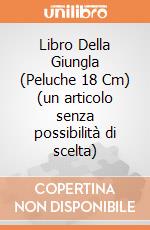 Libro Della Giungla (Peluche 18 Cm) (un articolo senza possibilità di scelta) gioco di Disney