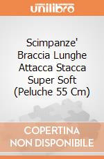 Scimpanze' Braccia Lunghe Attacca Stacca Super Soft (Peluche 55 Cm) gioco di Pts