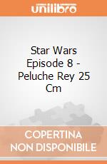Star Wars Episode 8 - Peluche Rey 25 Cm gioco di Disney