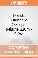 Donuts Ciambelle C/Sequin Peluche 22Cm - 4 Ass gioco di Pts