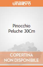 Pinocchio Peluche 30Cm gioco