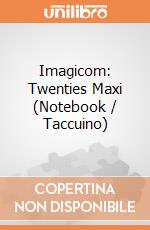 Imagicom: Twenties Maxi (Notebook / Taccuino) gioco