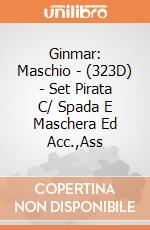 Ginmar: Maschio - (323D) - Set Pirata C/ Spada E Maschera Ed Acc.,Ass gioco