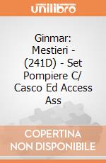 Ginmar: Mestieri - (241D) - Set Pompiere C/ Casco Ed Access Ass gioco