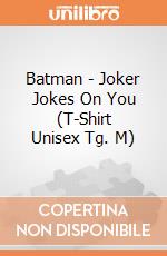 Batman - Joker Jokes On You (T-Shirt Unisex Tg. M) gioco di 2BNerd