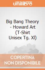 Big Bang Theory - Howard Art (T-Shirt Unisex Tg. Xl) gioco