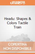 Headu: Shapes & Colors Tactile Train giochi