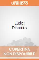 Ludic: Dibattito giochi