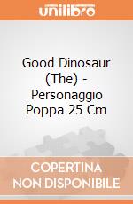 Good Dinosaur (The) - Personaggio Poppa 25 Cm gioco di Giochi Preziosi