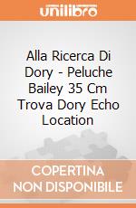Alla Ricerca Di Dory - Peluche Bailey 35 Cm Trova Dory Echo Location gioco