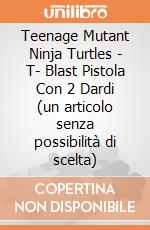 Teenage Mutant Ninja Turtles - T- Blast Pistola Con 2 Dardi (un articolo senza possibilità di scelta) gioco