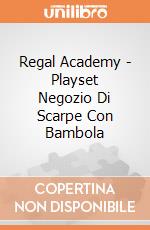 Regal Academy - Playset Negozio Di Scarpe Con Bambola gioco