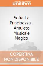 Sofia La Principessa - Amuleto Musicale Magico gioco