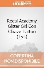 Regal Academy Glitter Girl Con Chiave Tattoo (Tvc) gioco di Gig