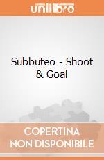 Subbuteo - Shoot & Goal gioco di Giochi Preziosi