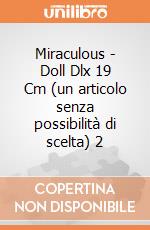 Miraculous - Doll Dlx 19 Cm (un articolo senza possibilità di scelta) 2 gioco di Giochi Preziosi