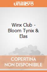 Winx Club - Bloom Tynix & Elas gioco di Giochi Preziosi