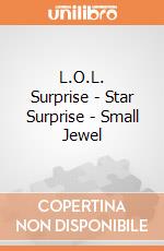 L.O.L. Surprise - Star Surprise - Small Jewel gioco di Giochi Preziosi
