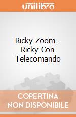 Ricky Zoom - Ricky Con Telecomando gioco