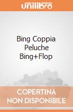 Bing Coppia Peluche Bing+Flop gioco