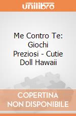 Giochi preziosi - me contro te cutie doll hawaii, cutie doll a