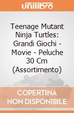 Teenage Mutant Ninja Turtles: Grandi Giochi - Movie - Peluche 30 Cm (Assortimento) gioco