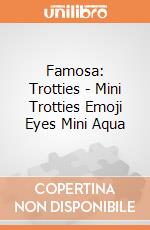 Famosa: Trotties - Mini Trotties Emoji Eyes Mini Aqua gioco