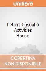 Feber: Casual 6 Activities House gioco