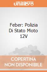 Feber: Polizia Di Stato Moto 12V gioco