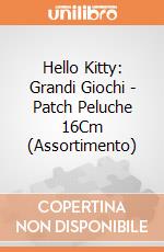 Hello Kitty: Grandi Giochi - Patch Peluche 16Cm (Assortimento) giochi