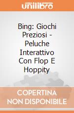 Bing: Giochi Preziosi - Peluche Interattivo Con Flop E Hoppity giochi