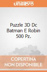 Puzzle 3D Dc Batman E Robin 500 Pz. giochi