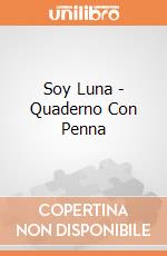 Soy Luna - Quaderno Con Penna gioco di Joko