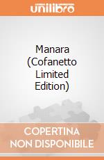 Manara (Cofanetto Limited Edition) giochi