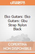Eko Guitars: Eko Guitars: Gbu Strap Nylon Black giochi