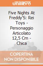 Five Nights At Freddy'S: Rei Toys - Personaggio Articolato 12,5 Cm - Chica giochi