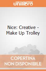 Nice: Creative - Make Up Trolley gioco