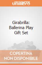 Girabrilla: Ballerina Play Gift Set